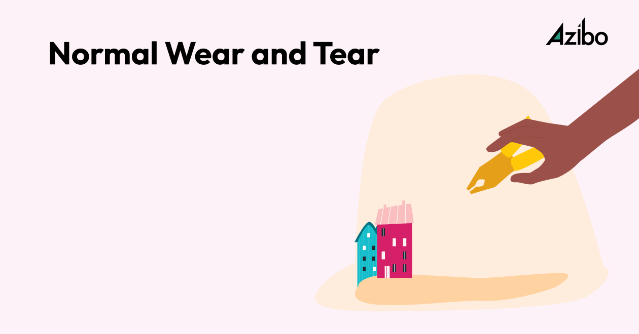 What is Considered Normal Wear and Tear in a Rental Property? Azibo